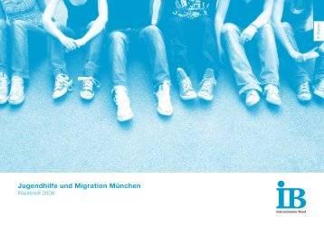 Jugendhilfe und Migration München - Internationaler Bund