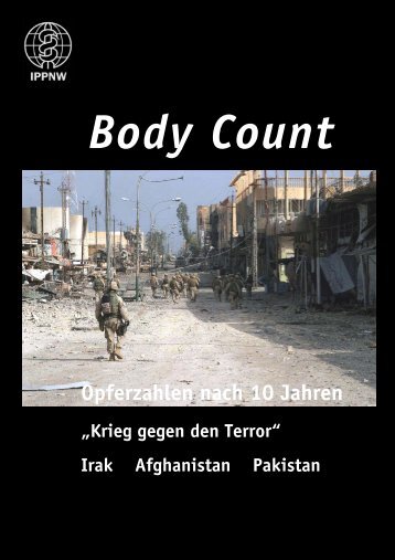 IPPNW: Body Count - Opferzahlen nach 10 Jahren