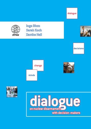 dialogue with decision-makers - ippnw