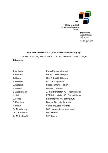 AWT Fachausschuss 18: „Werkstofforientierte Fertigung” - IWT Bremen