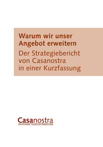 Warum wir unser Angebot erweitern Der ... - Casanostra