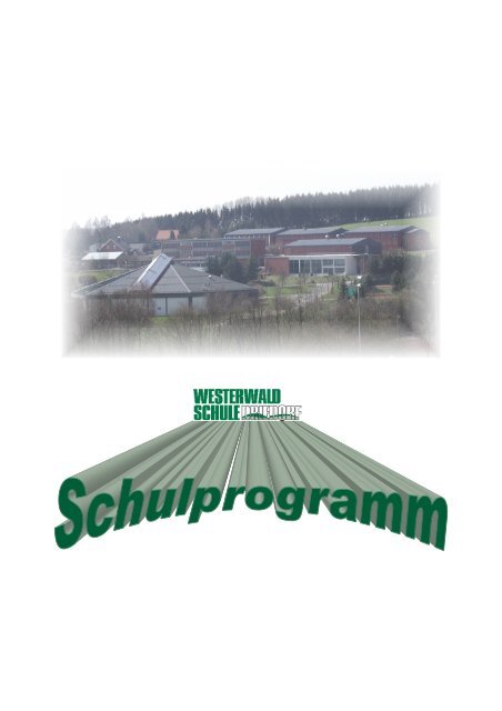 Schulprogramms - Westerwaldschule Driedorf