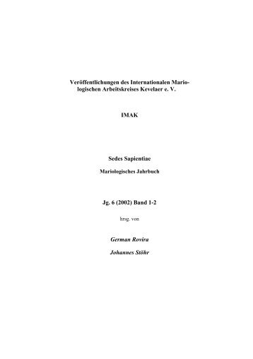 Sedes Sapientiae. Mariologisches Jahrbuch - Prof. Dr. Johannes Stöhr
