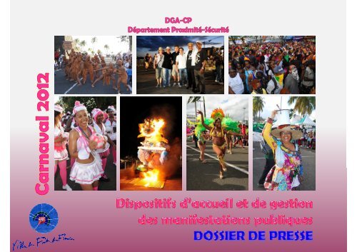 Dossier de présentation du dispositif carnaval 2012 - Fort-de-France