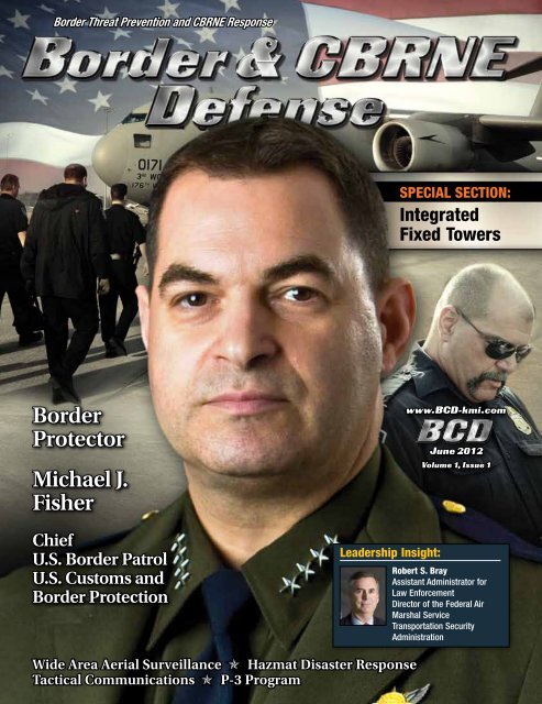 Border Protector Michael J. Fisher - KMI Media Group