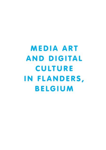 MEDIA DIGITAL ART AND CULTURE IN FLANDERS BELGIUM - BAM