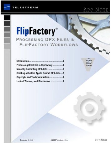 Processing DPX Files in FlipFactory App Note - Telestream