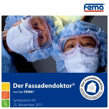 Der Fassadendoktor® - FEMA Farben + Putze GmbH