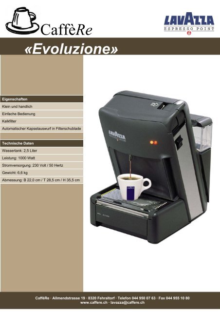 Evoluzione - Caffère - Lavazza Espresso Point-Vertretung