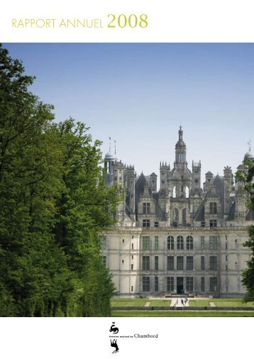 RAPPORT ANNUEL 2008 - Chambord