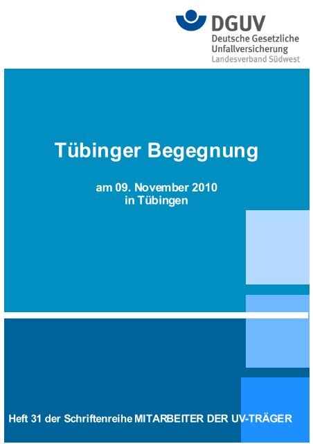 Tübinger Begegnung - Deutsche Gesetzliche Unfallversicherung