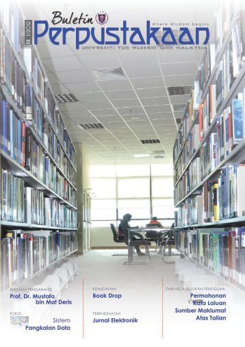 Prof. Dr. Mustafa bin Mat Deris Book Drop Jurnal Elektronik Sistem ...