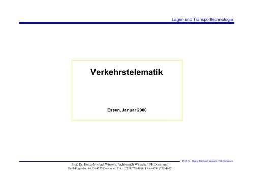 Verkehrstelematik - Prof. Dr. Heinz-Michael Winkels