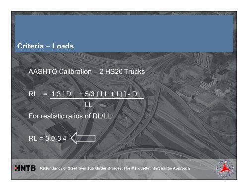 Redundancy of Steel Twin Tub Girder Bridges: The Marquette ...