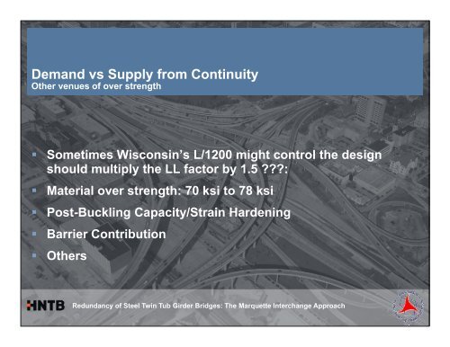 Redundancy of Steel Twin Tub Girder Bridges: The Marquette ...