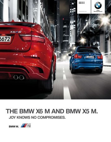 THE BMW X6 M AND BMW X5 M.