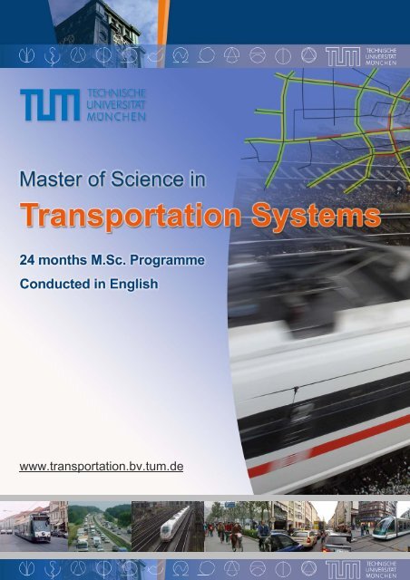TUM_MSc_Transportation_Systems.pdf - TUM-VT - Home