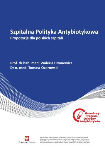 Szpitalna Polityka Antybiotykowa - Narodowy Program Ochrony ...