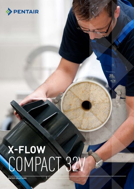 Compact 32V - X-Flow