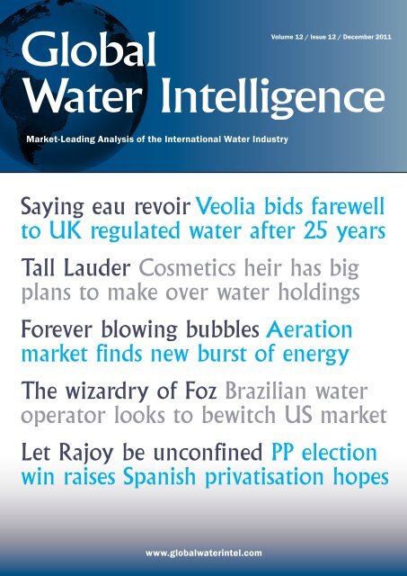 December 2011 issue of GWI - Global Water Intelligence