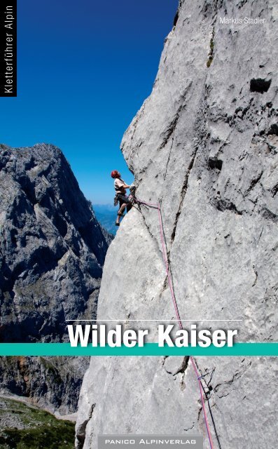 Wilder Kaiser - panico.der Alpinverlag