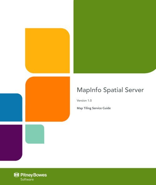 MapInfo Spatial Server Map Tiling Service - Product Documentation ...