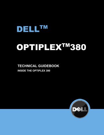 OptiPlex 380 Technical Guidebook - Dell