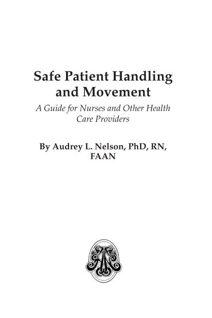 Safe Patient Handling and Movement - Springer Publishing Company
