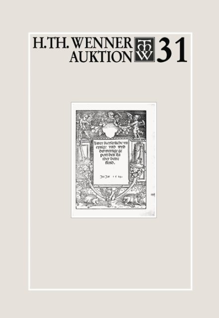 Auktion 31 - H. TH. WENNER · Antiquariat