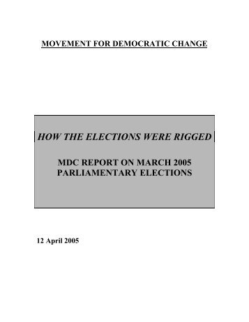 HOW THE ELECTIONS WERE RIGGED - Kubatana