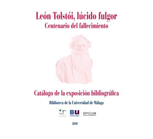 León Tolstói, lúcido fulgor