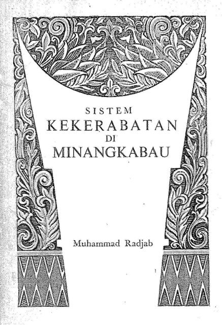 SISTEM i(EKERABATAN DI` MENA`NGKABAU - Malay Civilization