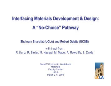 Shahram Sharafat (UCLA) and Robert Odette (UCSB) with input ...