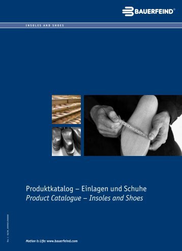 Produktkatalog – Einlagen und Schuhe Product ... - Bauerfeind AG