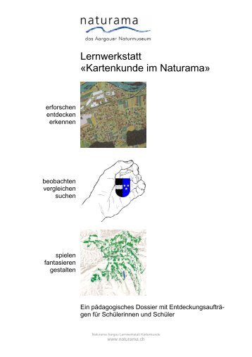 Lernwerkstatt «Kartenkunde im Naturama»