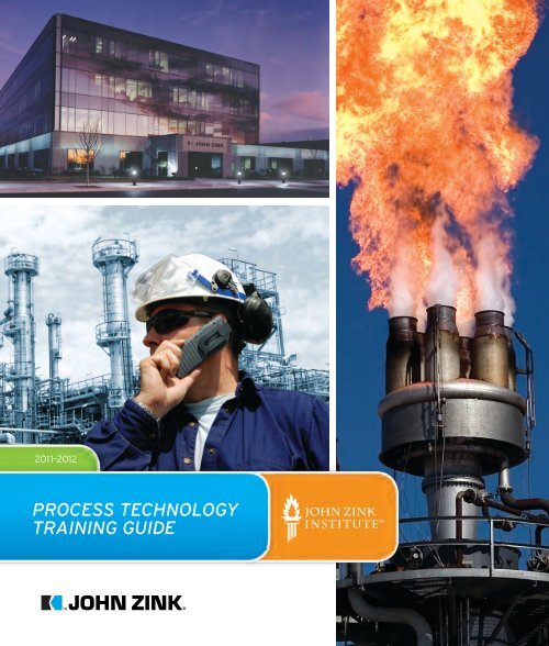 PROCESS TECHNOLOGY TRAINING GUIDE - John Zink Company