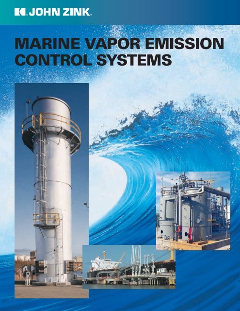 marine vapor emission control systems - John Zink Company