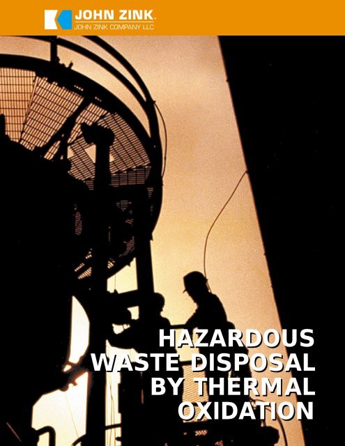 Hazardous Waste Disposal with Thermal Oxidation - John Zink ...