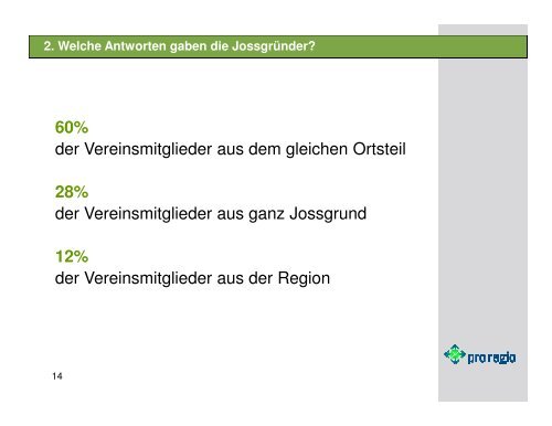 2. Welche Antworten gaben die Jossgründer? - Jossgrund