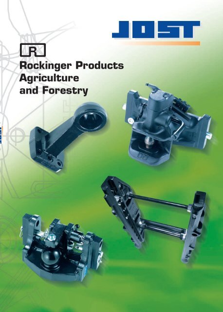 Rockinger Products Agriculture and Forestry - Jost-Werke GmbH