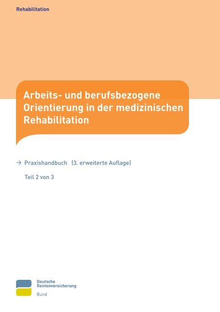 Teil2 - Arbeits- und berufsbezogene Orientierung in der medizinischen