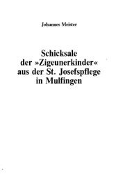 Schicksale der »Zigeunerkinder - Radgenossenschaft der Landstrasse