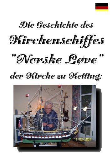 Die Geschichte des der Kirche zu Ketting: - Ketting Kirke