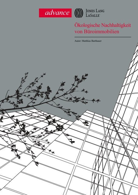 Ökologische Nachhaltigkeit von Büroimmobilien - Jones Lang LaSalle