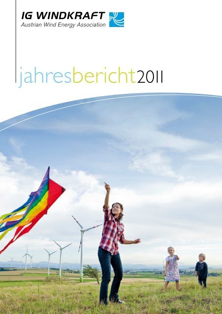 Jahresbericht 2011 - IG Windkraft