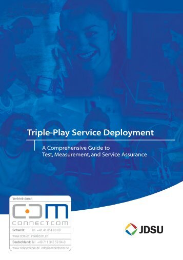 Triple-Play Service Deployment