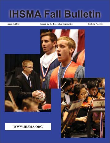 Fall Bulletin No. 241 - August 2012 - The Iowa High School Music ...