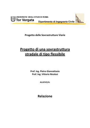 Progetto di una sovrastruttura stradale di tipo flessibile