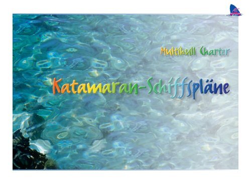 Katamaran Schiffspläne - Natur-Segelgemeinschaft.de