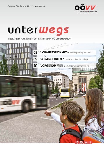 Das Magazin für Fahrgäste und Mitarbeiter im OÖ Verkehrsverbund